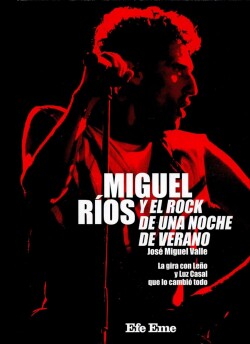 Miguel Ríos y el Rock de una noche de verano