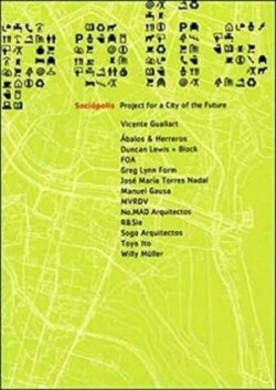 SOCIOPOLIS PROJECT FOR A CITY OF FUTURE