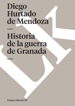 Historia de la guerra de Granada