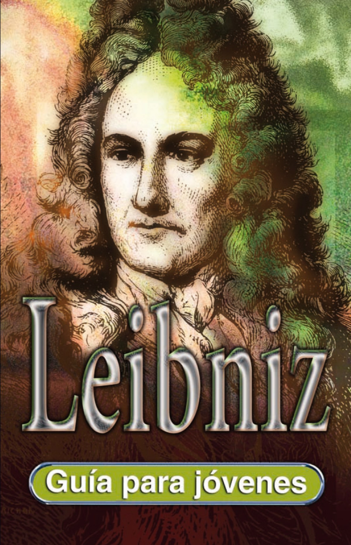 Guia Para Jovenes: Leibniz (Rustica)