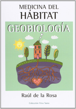 MEDICINA DEL HABITAT GEOBIOLOGIA