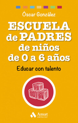 Escuela de padres de niños de 0 a 6 años