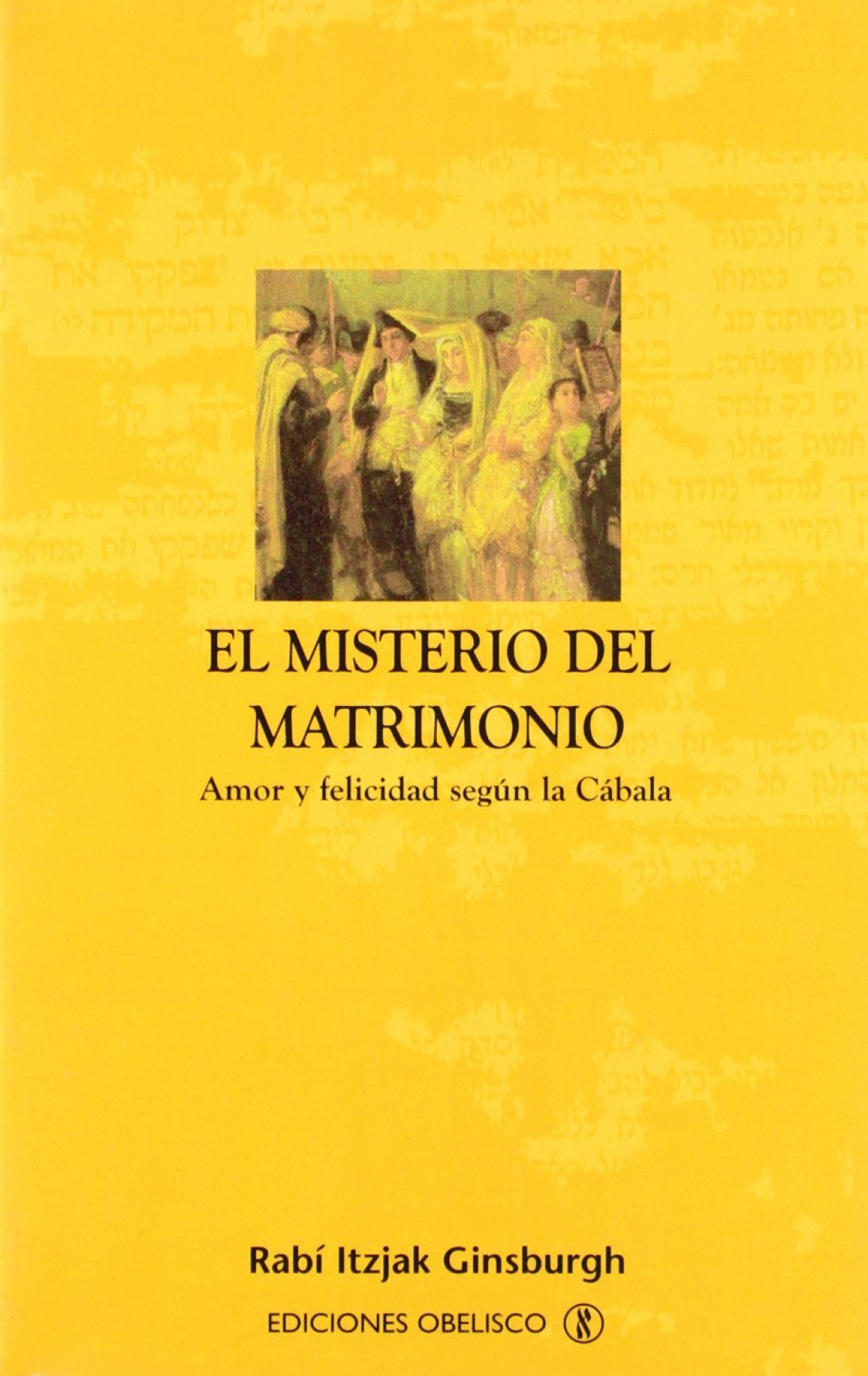 MISTERIO DEL MATRIMONIO, EL