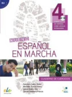 Nuevo Espanol en Marcha : Level 4 Exercises with CD Curso de Espanol Como Lengua Extranjera