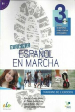 Nuevo Espanol en Marcha 3: Exercises Book with CD Level B1 Curso de Espanol Como Lengua Extranjera