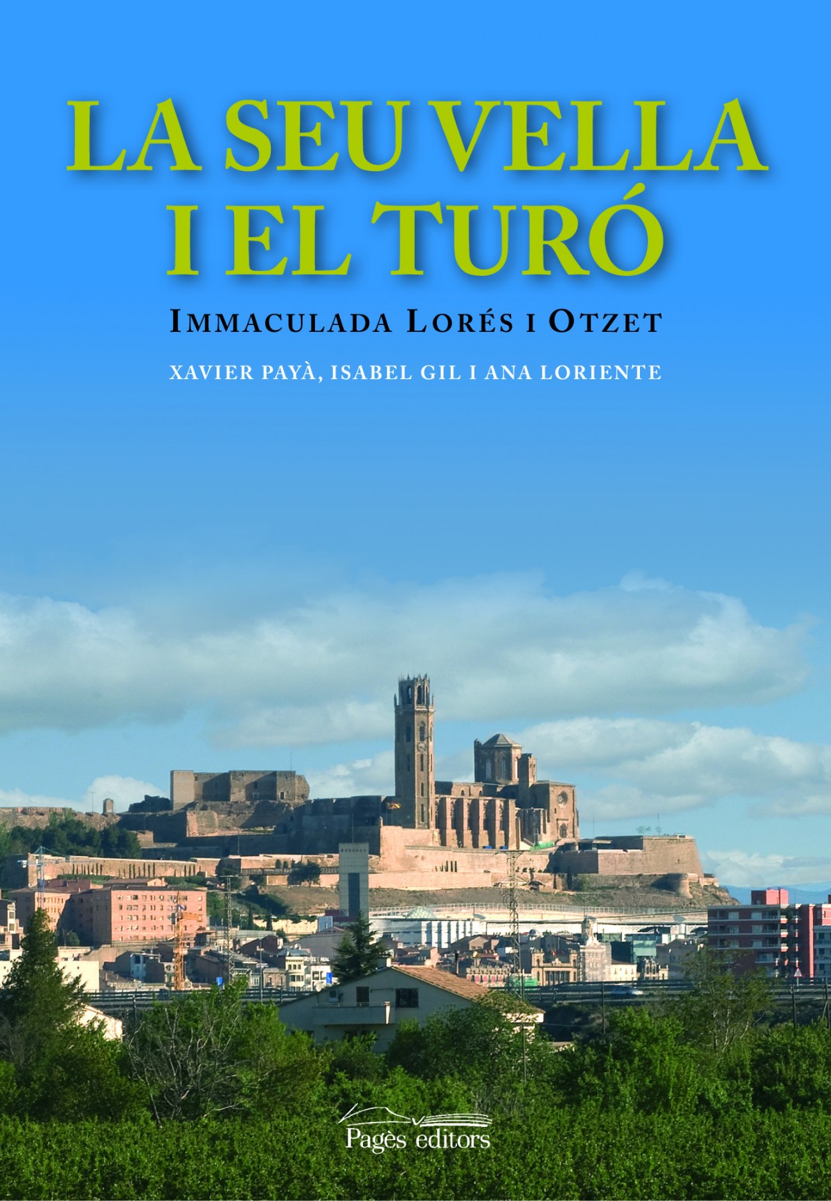 La seu vella i el turo