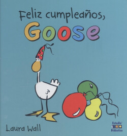 Feliz cumpleaños goose