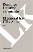 general fray Félix Aldao