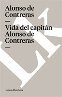 Vida del Capitan Alonso de Contreras