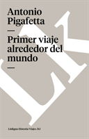 Primer Viaje Alrededor del Mundo