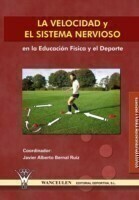 Velocidad y El Sistema Nervioso En La Educacion Fisica y El DePorte