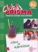 Club Prisma A2 Exercises Book for Student Use