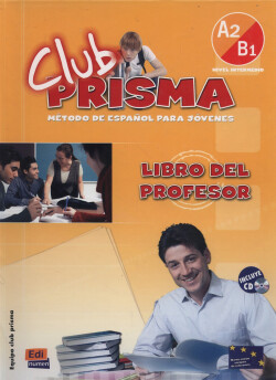 Club prisma A2/B1 libro del profesor Libro Del Profesor (A2/B1) + CD