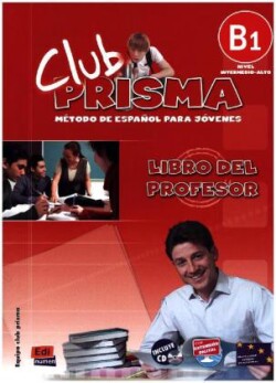 Club prisma b1 profesor Tutor Book + CD