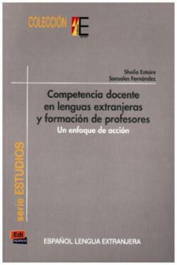 Competencia docente lenguas extranjeras y formación de profesores