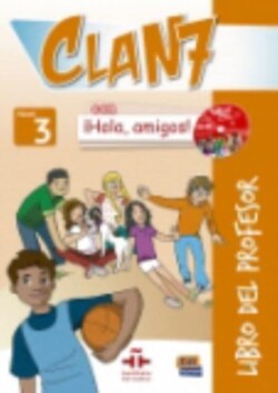 Clan 7. Profesor +cd nivel 3 Libro del Profesor