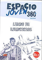 Espacio Joven 360: Level B1.2: Exercises Book Libro de Ejercicios