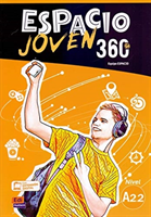 ESPACIO JOVEN 360 LIBRO ALUMNO NIVEL A2.2.