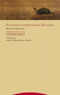 FICCIONES FILOSÓFICAS DEL ZHUANGZI