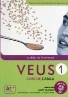 Veus/Curs de Catala Llibre de l'alumne 1 + CD (A1+) - New edition