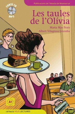 Veus lectures (graded readers for learners of Catalan) Les taules de l'Olivia