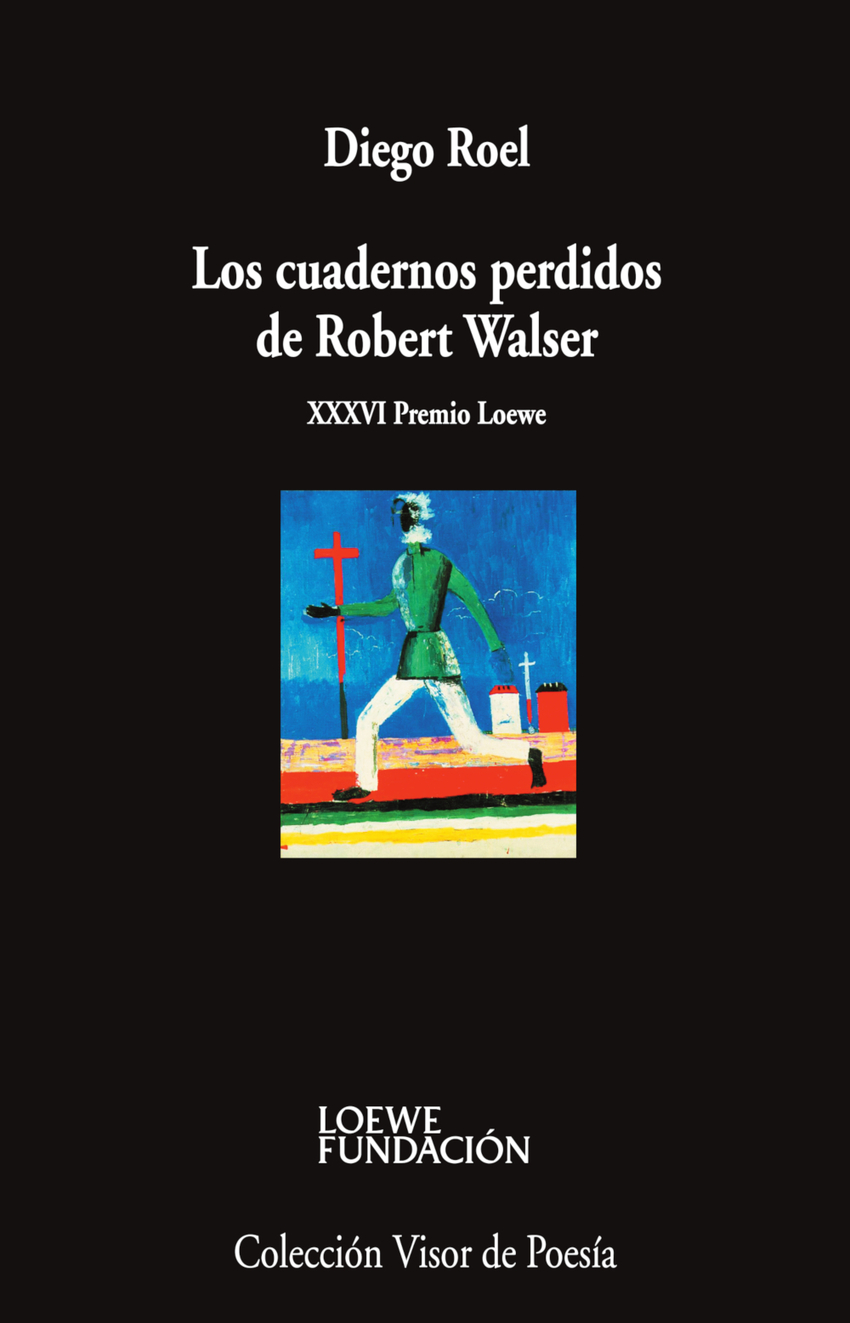 Los cuadernos perdidos de Robert Walser