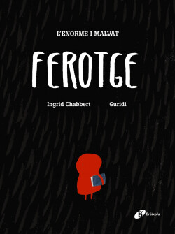 L´ENORME I MALVAT FEROTGE