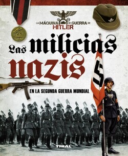 Las milicias nazis