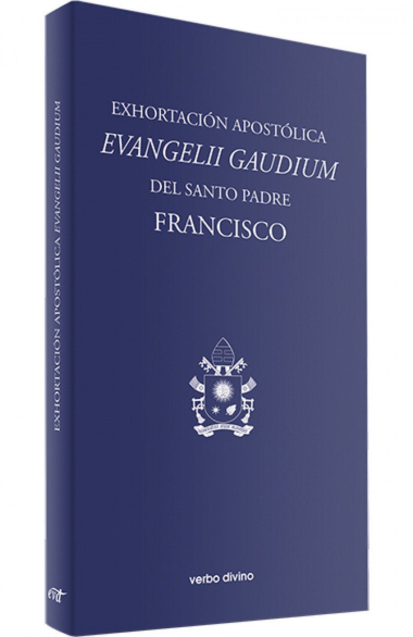 Exhortacion Apostolica Evangelii gaudium.(Varios)