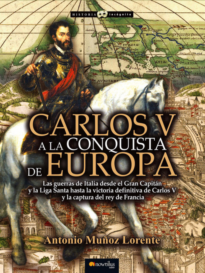 Carlos V a la conquista de Europa