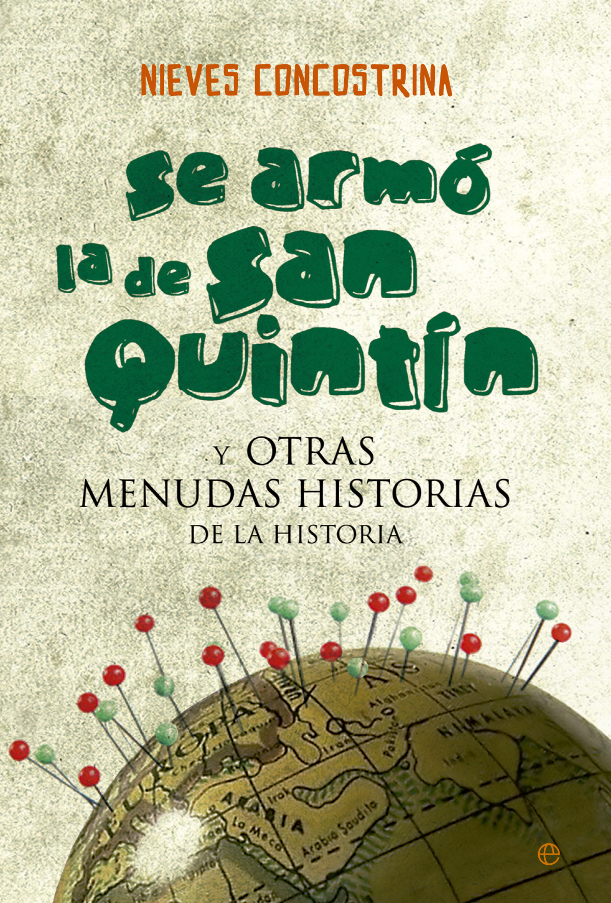 Se armó la de San Quintín