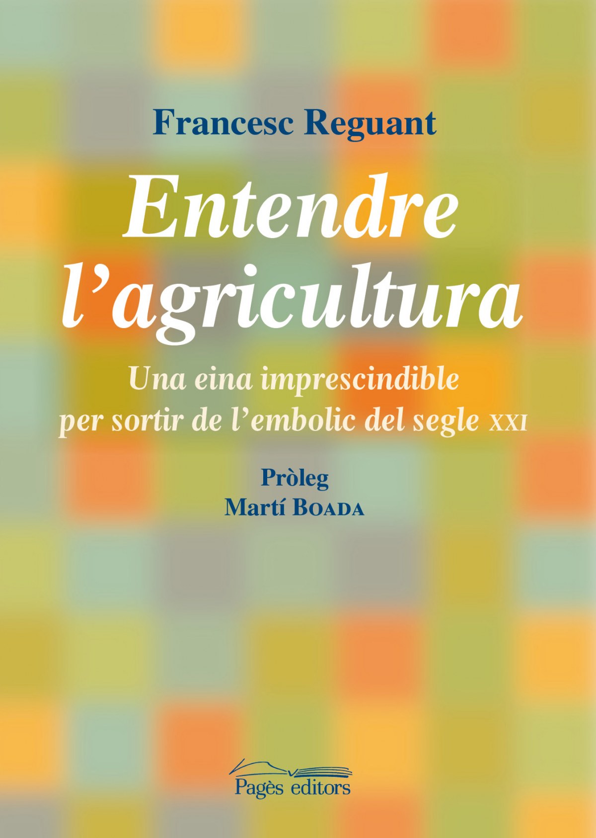 Entendre l'agricultura