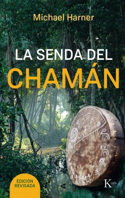 la senda de chamán