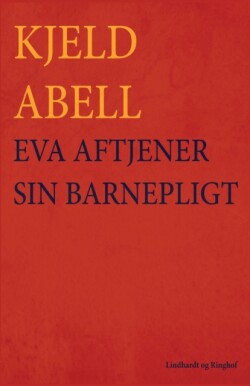 Eva aftjener sin barnepligt