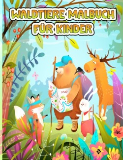 Waldtiere Farbung Buch fur Kinder