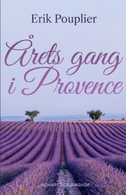 Arets gang i Provence