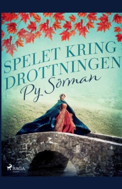 Spelet kring drottningen