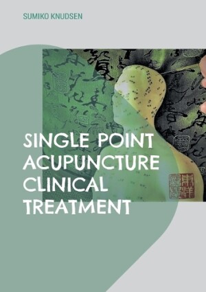 Single Point Acupuncture Clinical Treatment