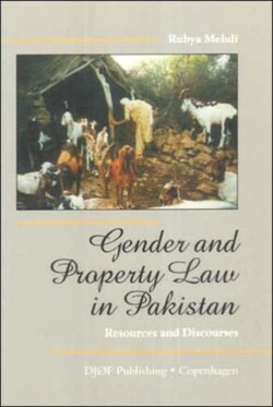 Gender and Property Law in Pakistan