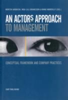 Actor's Approach to Management