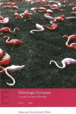 Ethnologia Europaea, Volumes 35/1 & 35/2