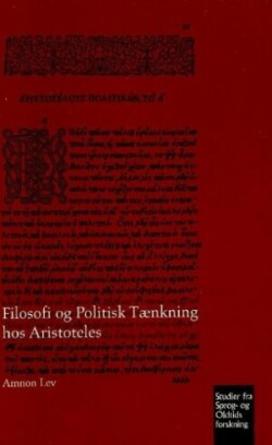 Filosofi og Politisk Tænkning hos Aristoteles