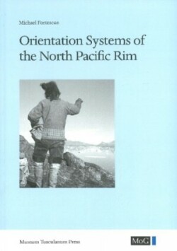 Orientation Systems of the North Pacific Rim