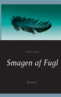 Smagen af Fugl