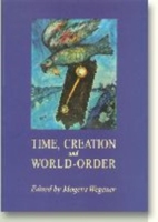 Time Creation & World Order