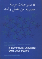 Five Egyptian-Arabic One Act Plays