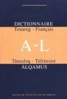 Dictionairre A-L Touareg-Francais