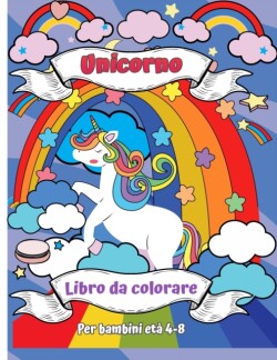Libro da colorare unicorno per bambini di eta 4-8