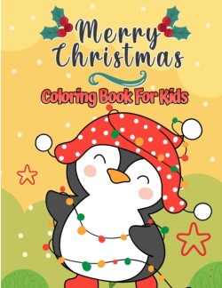 Merry Christmas Coloring Book For Kids