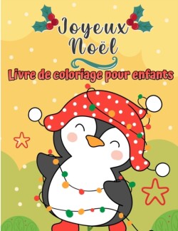 Joyeux Noel Coloriage livre pour enfants